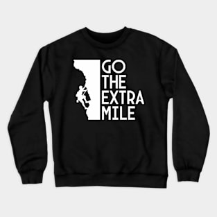 go the extra mile - dark Crewneck Sweatshirt